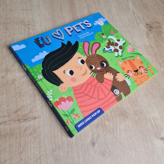 Eu Amo Pets | Meu Livro Po-Up | Ruth Redford e Louise Anglicas