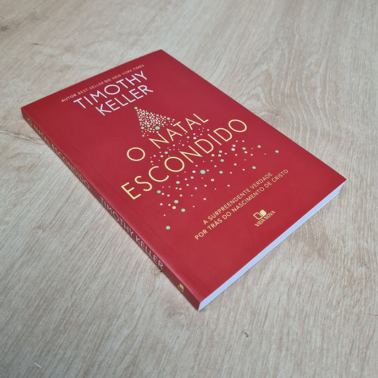 O Natal Escondido | Timothy Keller