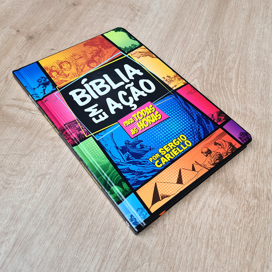 Bíblia Em Ação Para Todas As Horas | Sergio Cariello