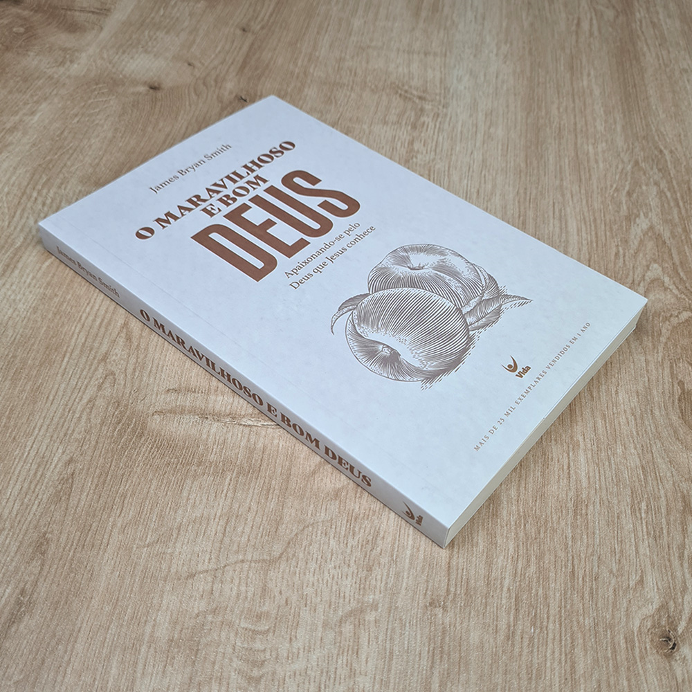 Coleção O Maravilhoso e Bom Deus | James Bryan Smith