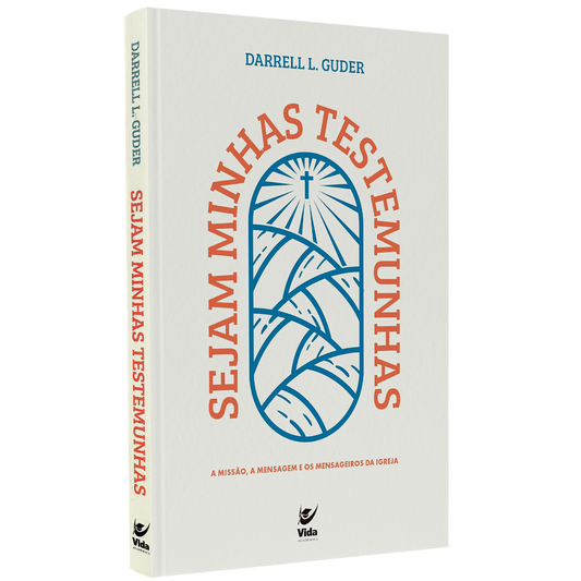 Sejam Minhas Testemunhas | Darrell L Guder