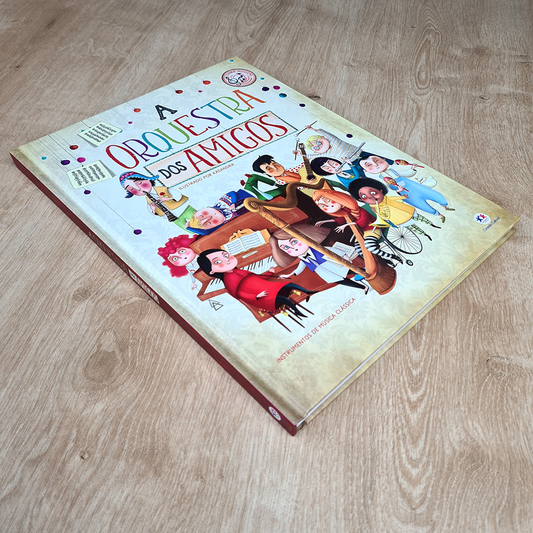 A Orquestra dos Amigos | Livro Musical