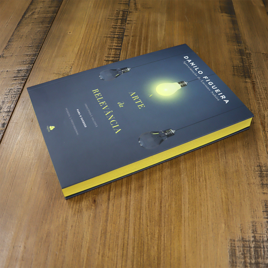 A Arte da Relevância | Danilo Figueira