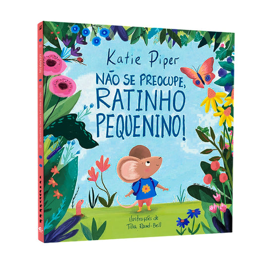 Não Se Preocupe Ratinho Pequenino | Katie Piper