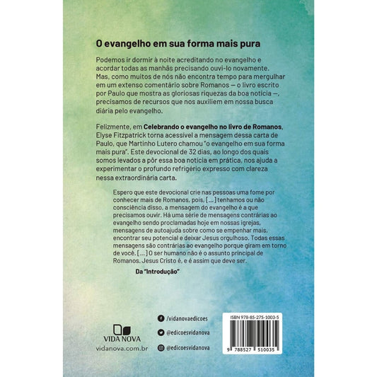 Celebrando o Evangelho no Livro de Romanos | Elyse M Fitzpatrick