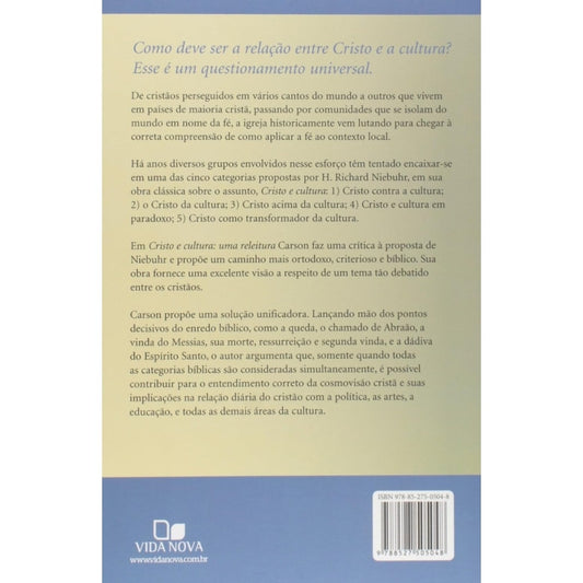 Cristo e Cultura: Uma Releitura | D A Carson