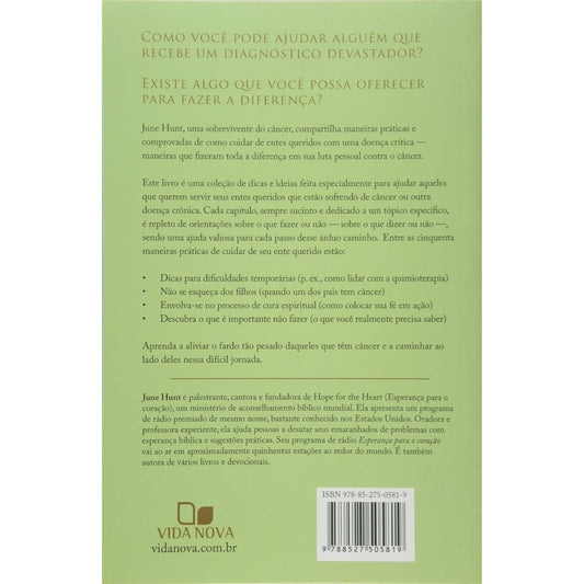 Cuidando de um Ente Querido com Câncer | June Hunt