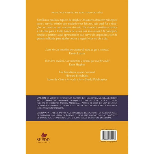 Dez Princípios Poderosos Para o Serviço Cristão | Warren W Wiersbe e David W Wiersbe