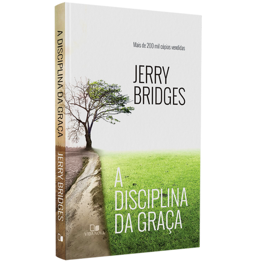 A Disciplina da Graça | Jerry Bridges