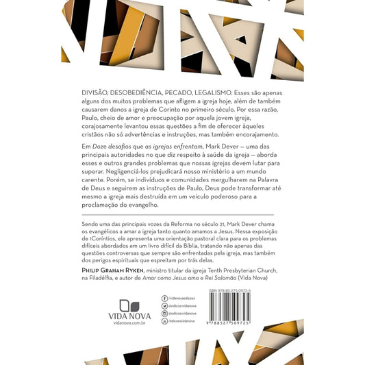 Doze Desafios que as Igrejas Enfrentam | Mark Dever