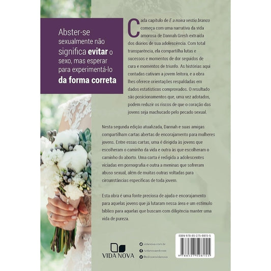 E a Noiva Vestiu Branco | Dannah Gresh