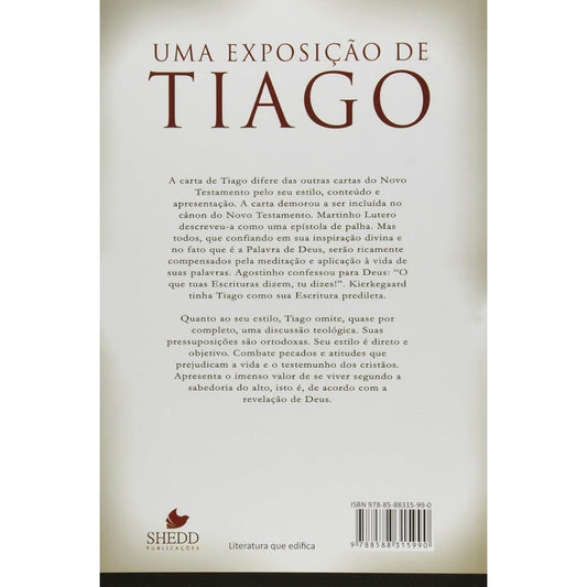 Uma Exposição de Tiago | Russell P Shedd e Edmilson Bizerra
