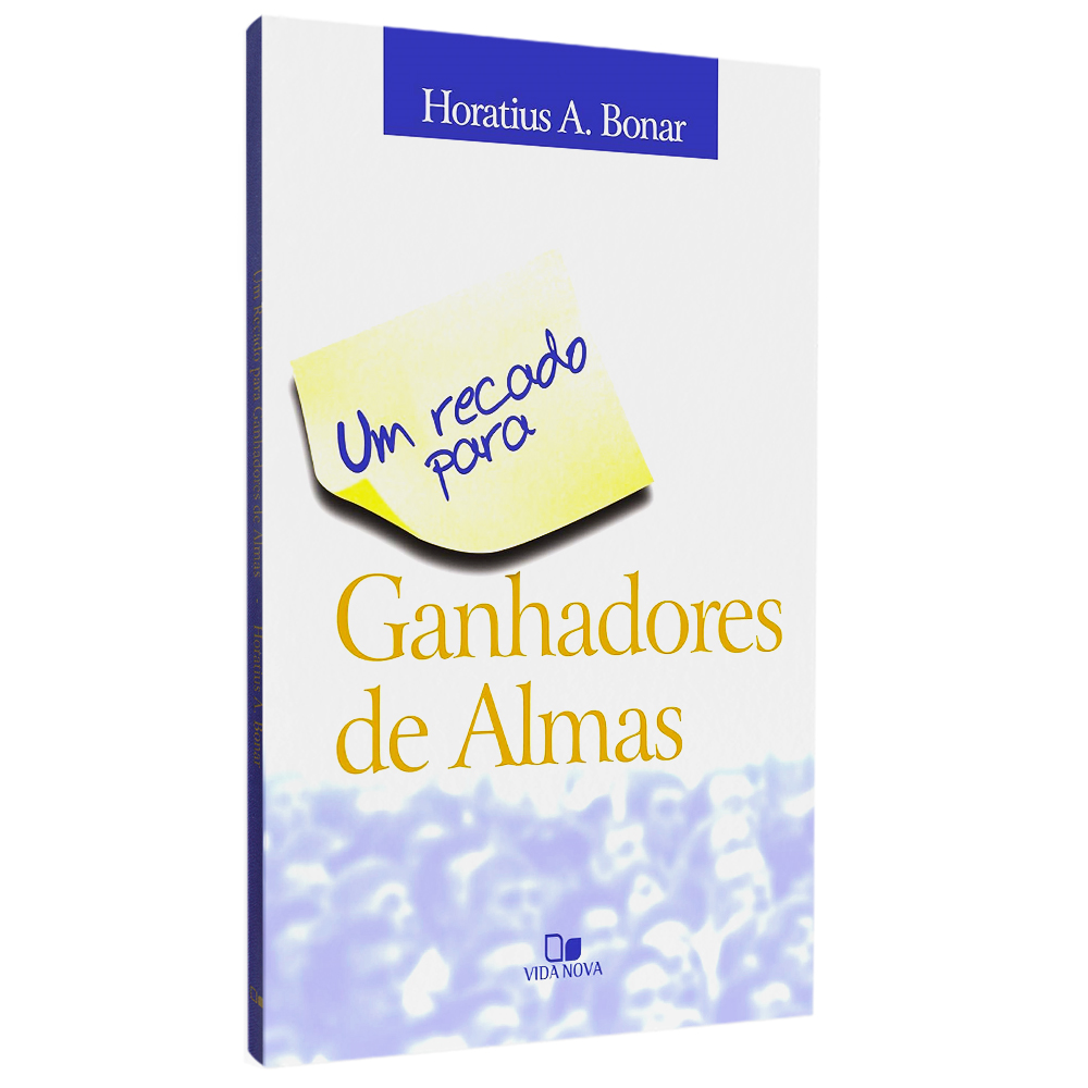 Um Recado Para Ganhadores de Alma | Horatius A Bonar