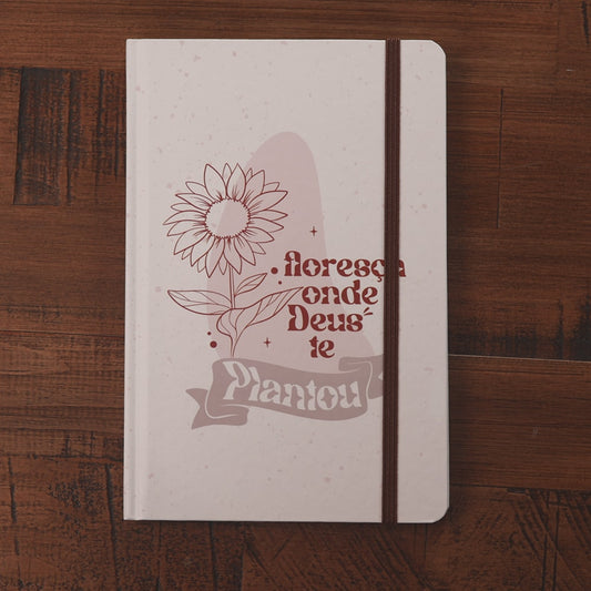 Caderno Moleskine | Com Pauta | Floresça Onde Deus Te Plantou
