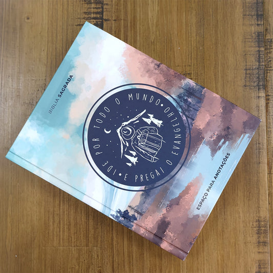 Bíblia Sagrada Ide Por Todo o Mundo | NVI | Com Espaço para Anotações | Capa Dura