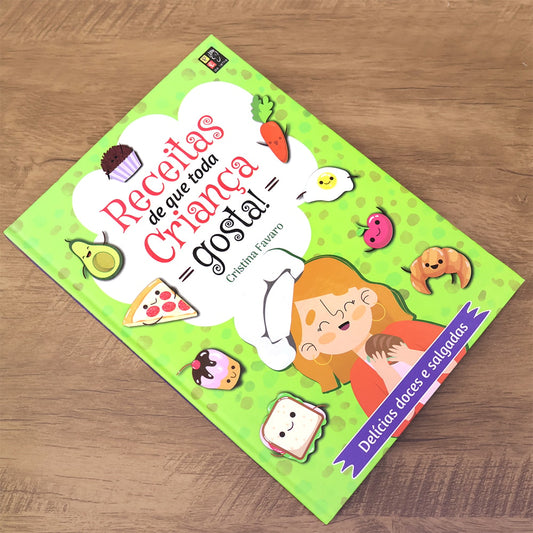 Receitas de Que Toda Criança Gosta | 6 a 12 Anos