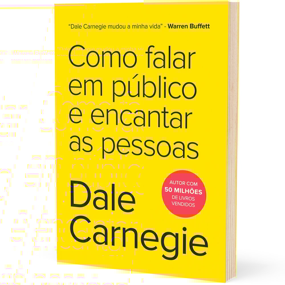 Como Falar em Público e Encantar as Pessoas | Dale Carniegie