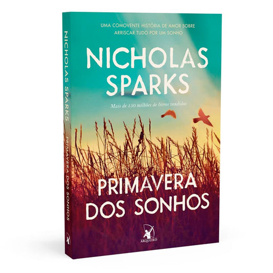 Primavera dos Sonhos | Nicholas Sparks
