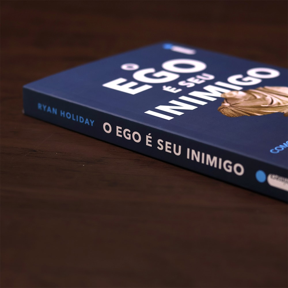 O Ego é seu Inimigo | Ryan Holiday