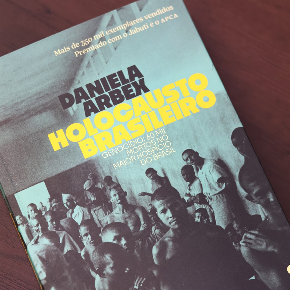 Holocausto Brasileiro |
Daniela Arbex
