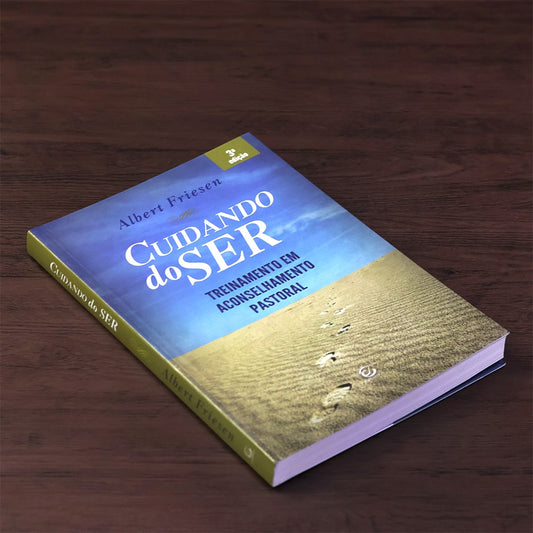 Cuidando do Ser | Albert Friesen