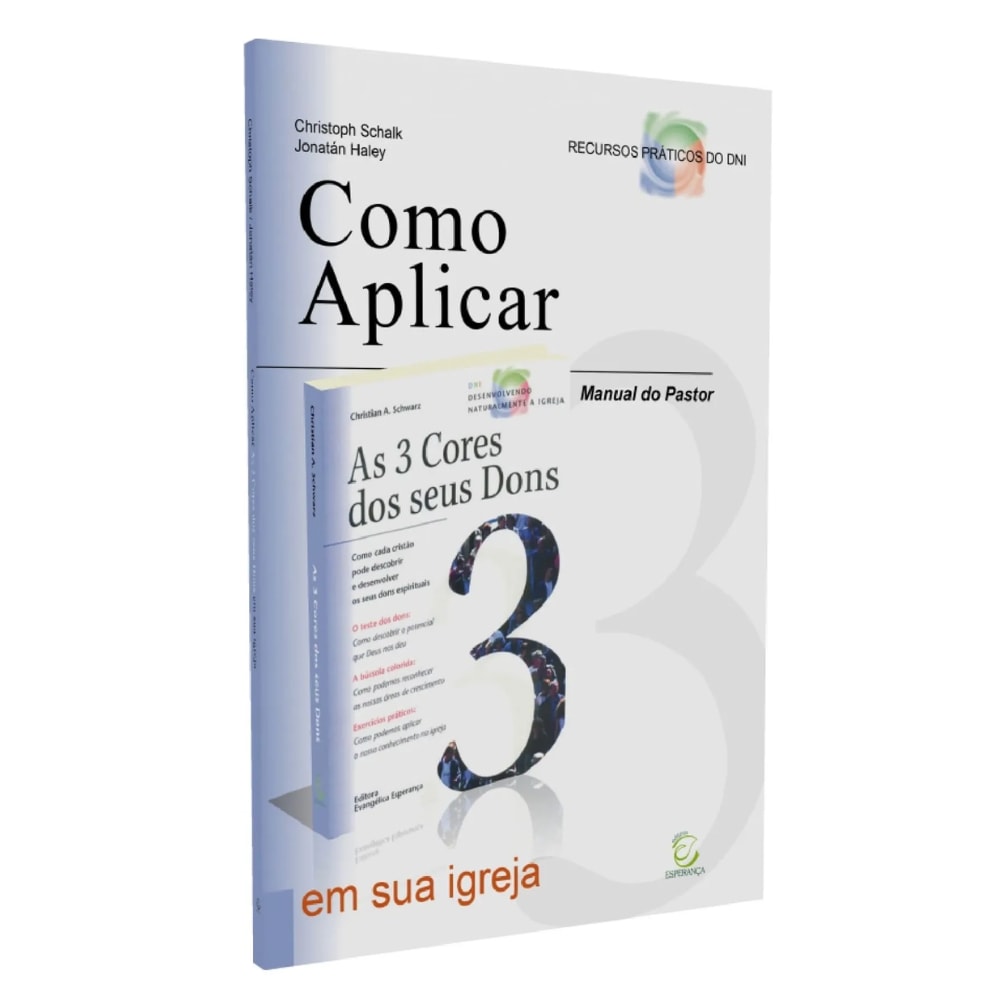 Manual Do Pastor Para Ministérios Orientados Pelos Dons
| Christoph Schalk e Jonatán Haley