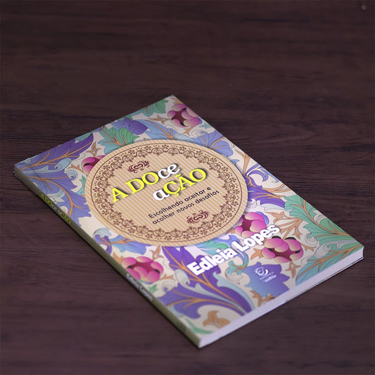 A Doce Ação |
Edleia Lopes