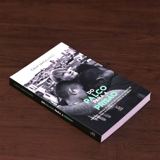 Do Palco para a Prisão |
Cally Magalhães