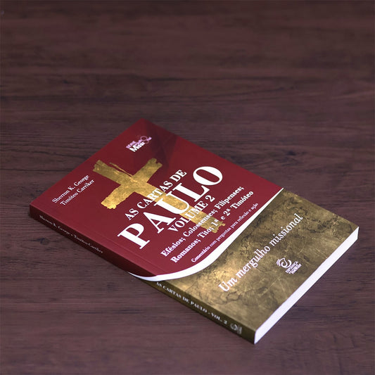 As Cartas de Paulo | Volume 2
| Timóteo Carriker