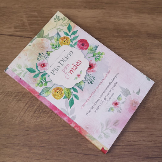 Pão Diário Para Mães | Diversos Autores | Brochura