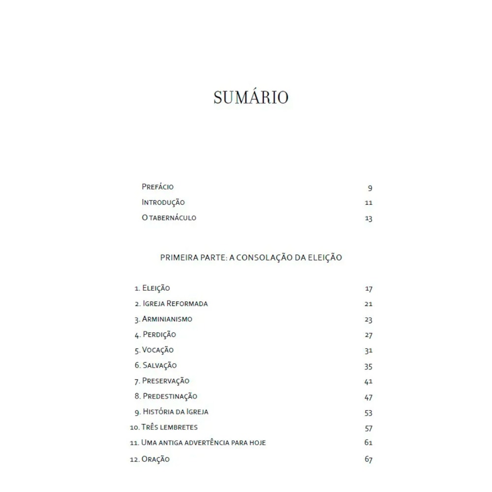 Eleição e Livre Arbítrio | Confissões de Um Peregrino
