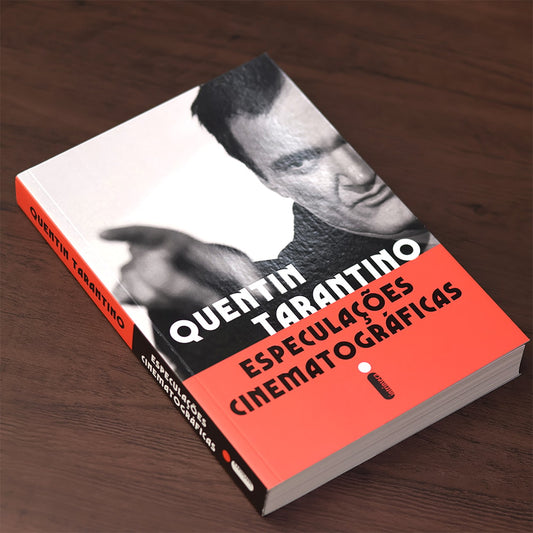Especulações Cinematográficas | Quentin Tarantino