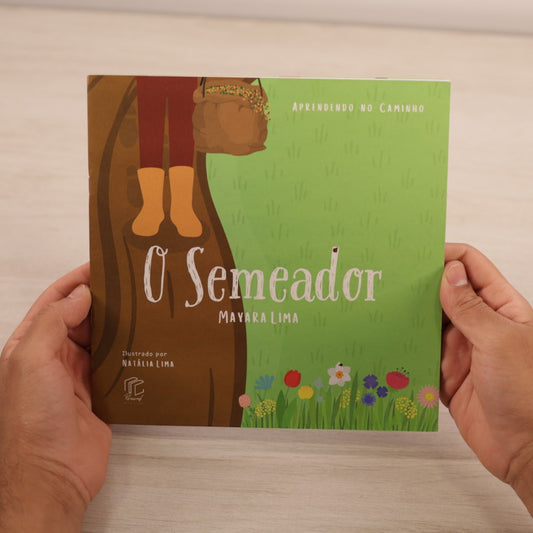 O Semeador | Coletânea Aprendendo no Caminho | Mayara Lima