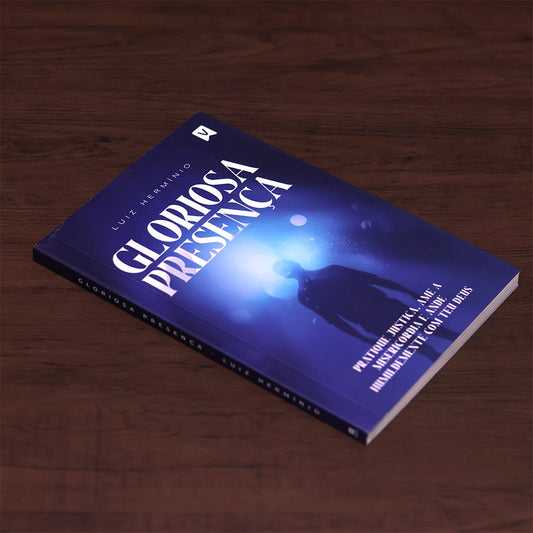 Gloriosa Presença | Luiz Hermíno