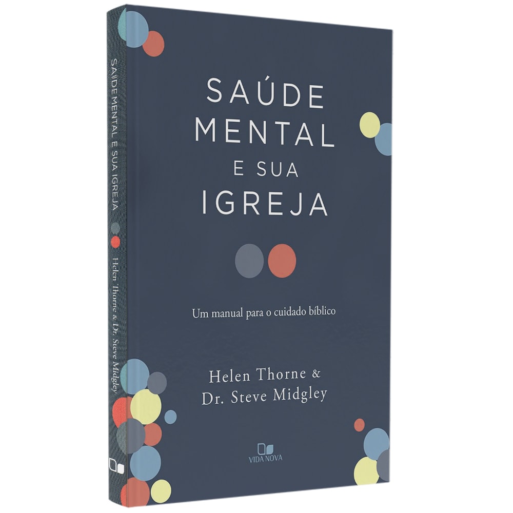Saúde Mental e Sua Igreja |
Helen Thorne