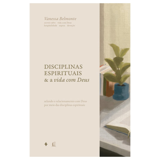 Disciplinas Espirituais | Vanessa Belmonte