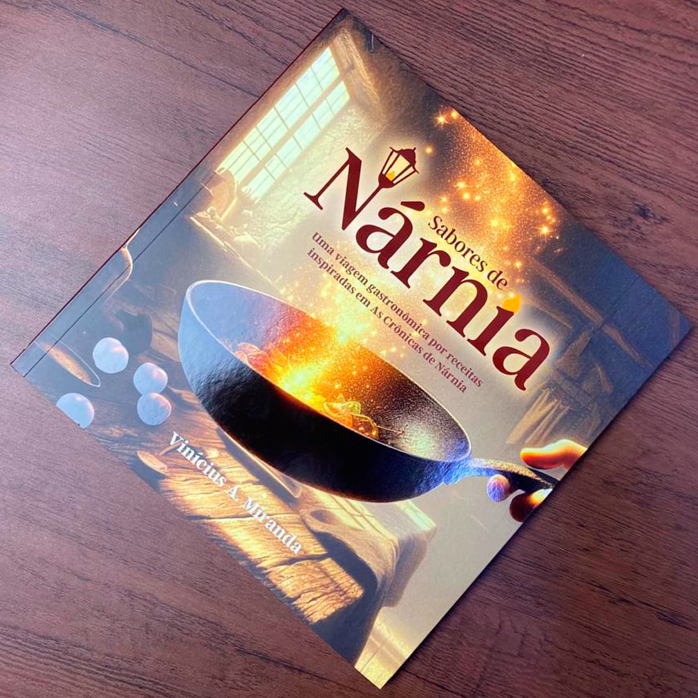 Sabores de Nárnia | Vinícius A Miranda