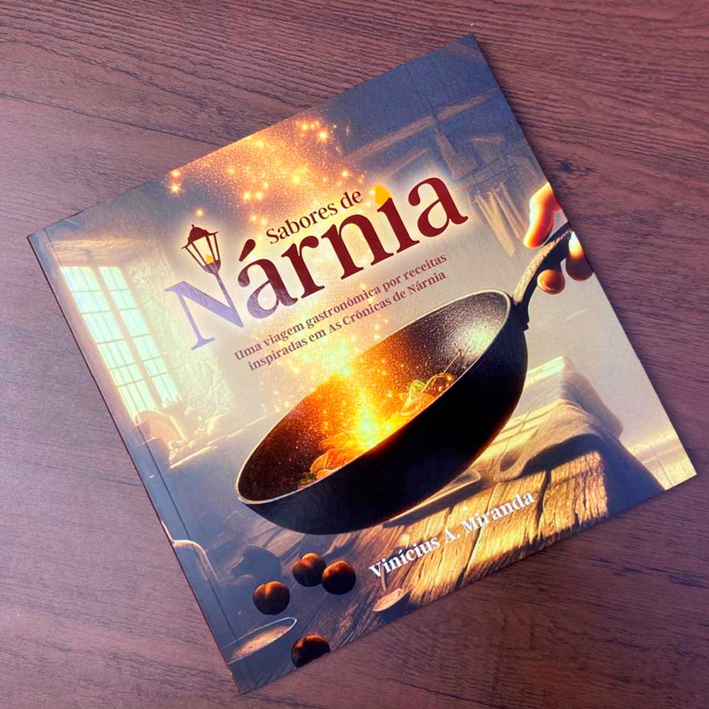 Sabores de Nárnia | Vinícius A Miranda
