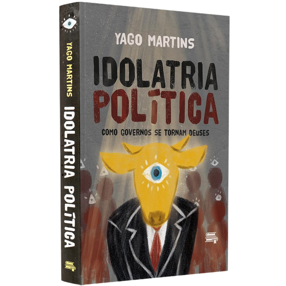 Idolatria Política
| Yago Martins