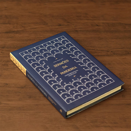 Sermões da Pandemia |
Yago Martins