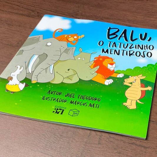 Balu o Tatuzinho Mentiroso | Joel Theodoro