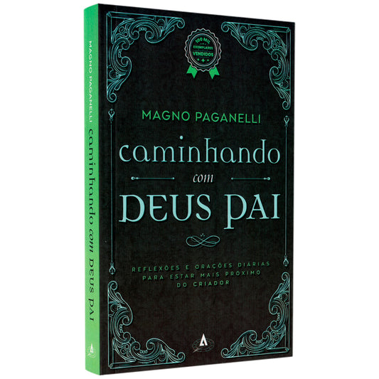 Caminhando com Deus Pai | Magno Paganelli
