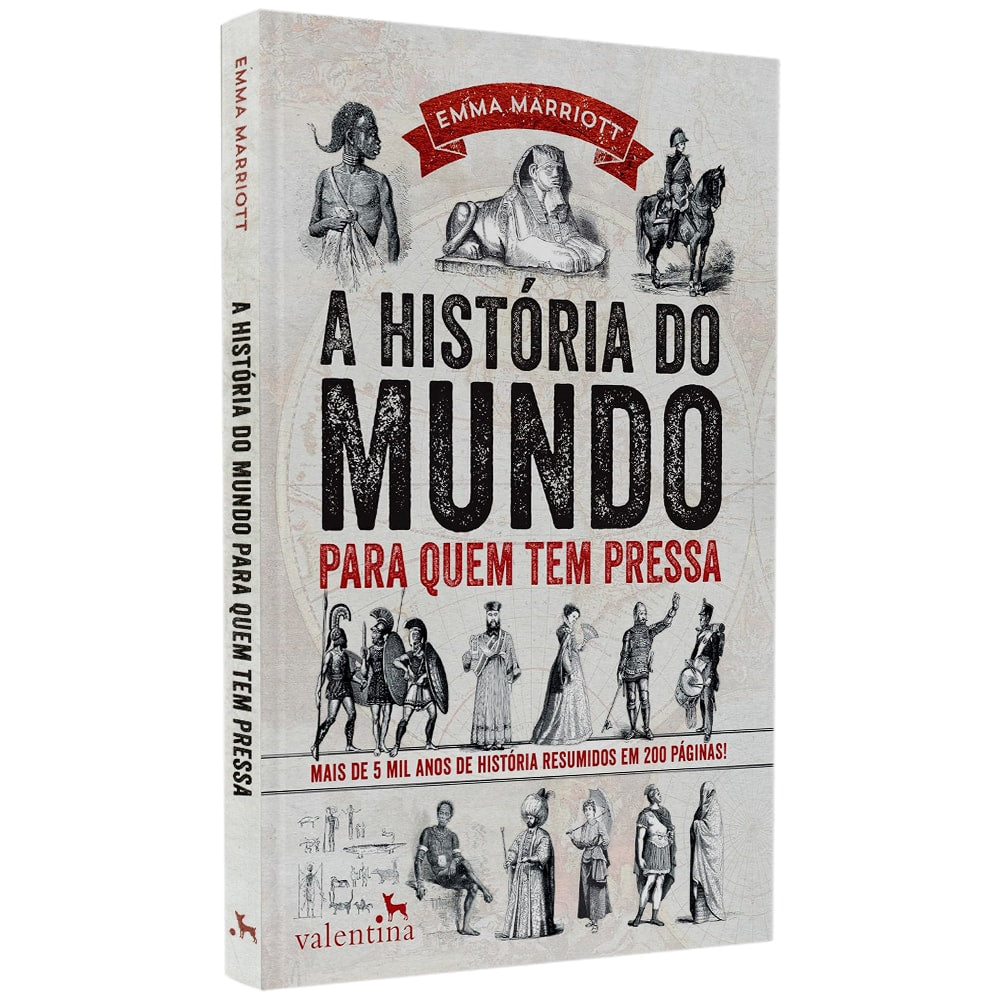 A História do Mundo Para Quem Tem Pressa | Emma Marriott