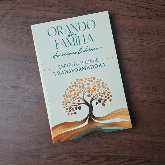 Orando em Família | Devocional Diário