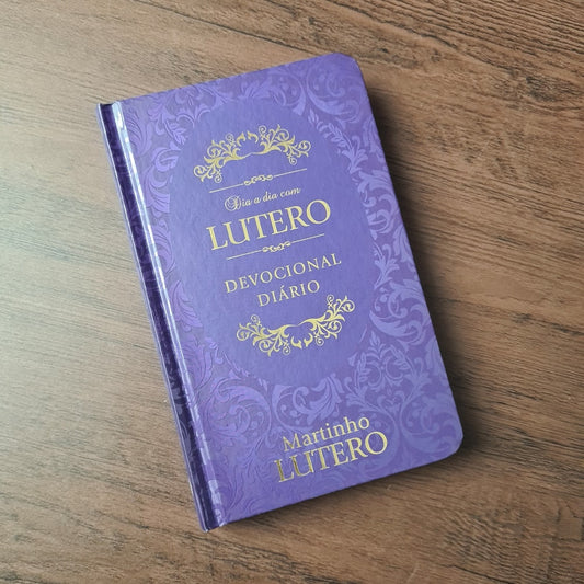 Dia a Dia com Lutero | Devocional | Capa Dura