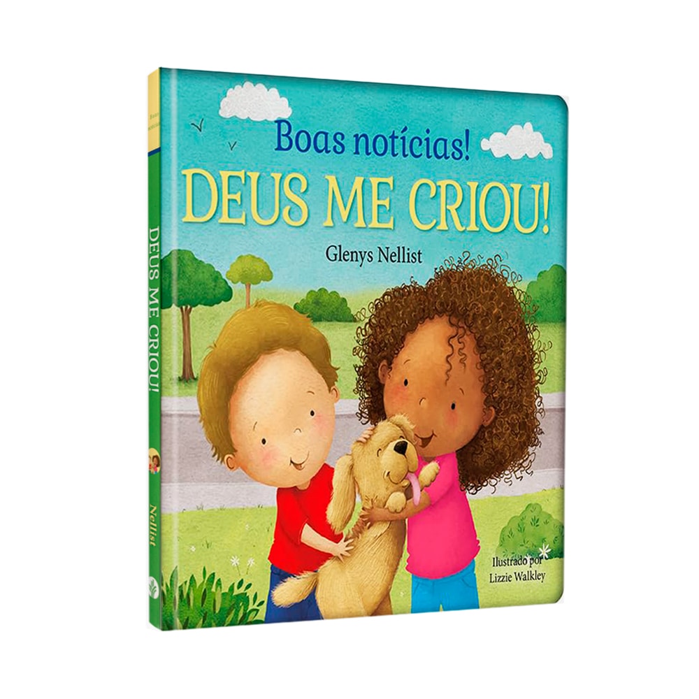 Boas Notícias! | Deus Me Criou