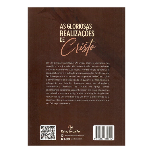 As Gloriosas Realizações de Cristo | Charles H Spurgeon