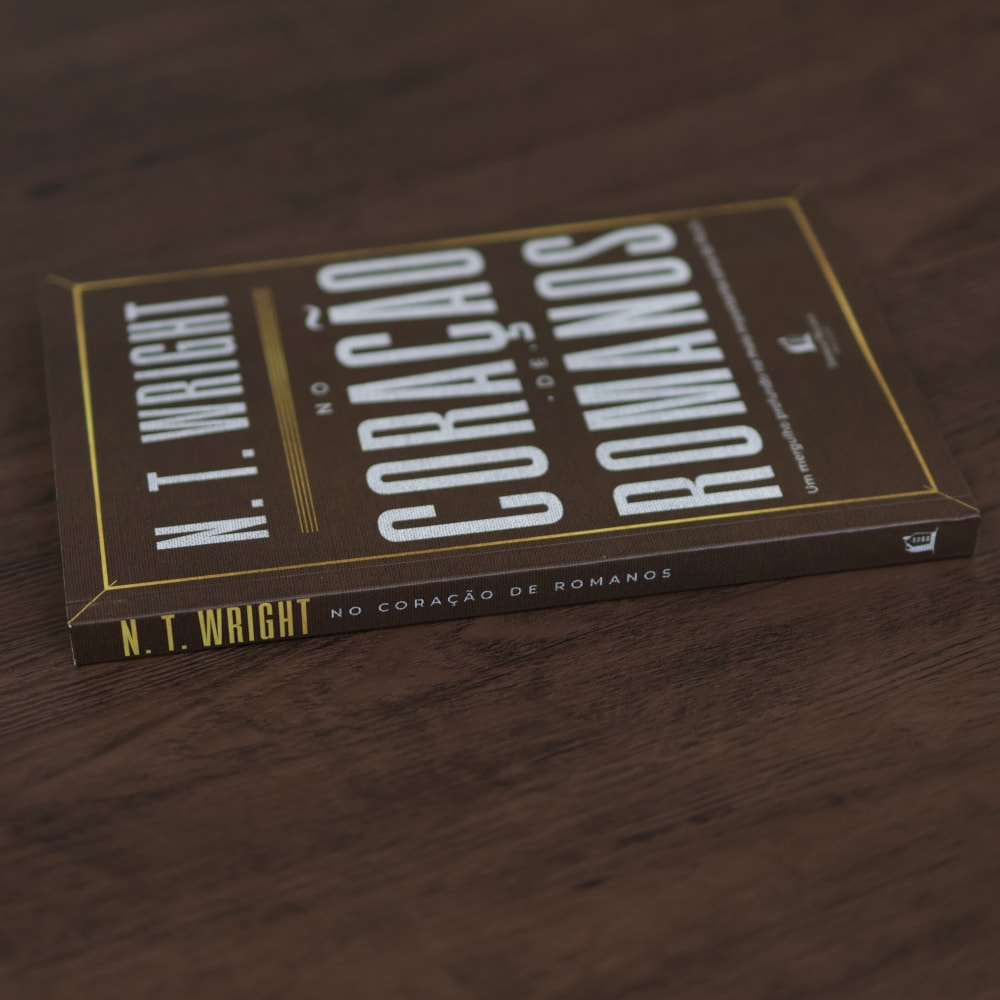 No Coração de Romanos | N T Wright