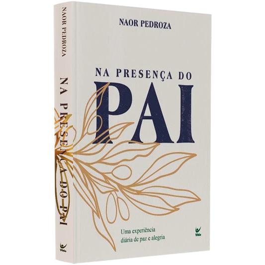 Na Presença do Pai | Naor Pedroza