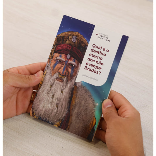 Qual é o Destino Eterno dos Não Evangelizados? | Caike Hislumial